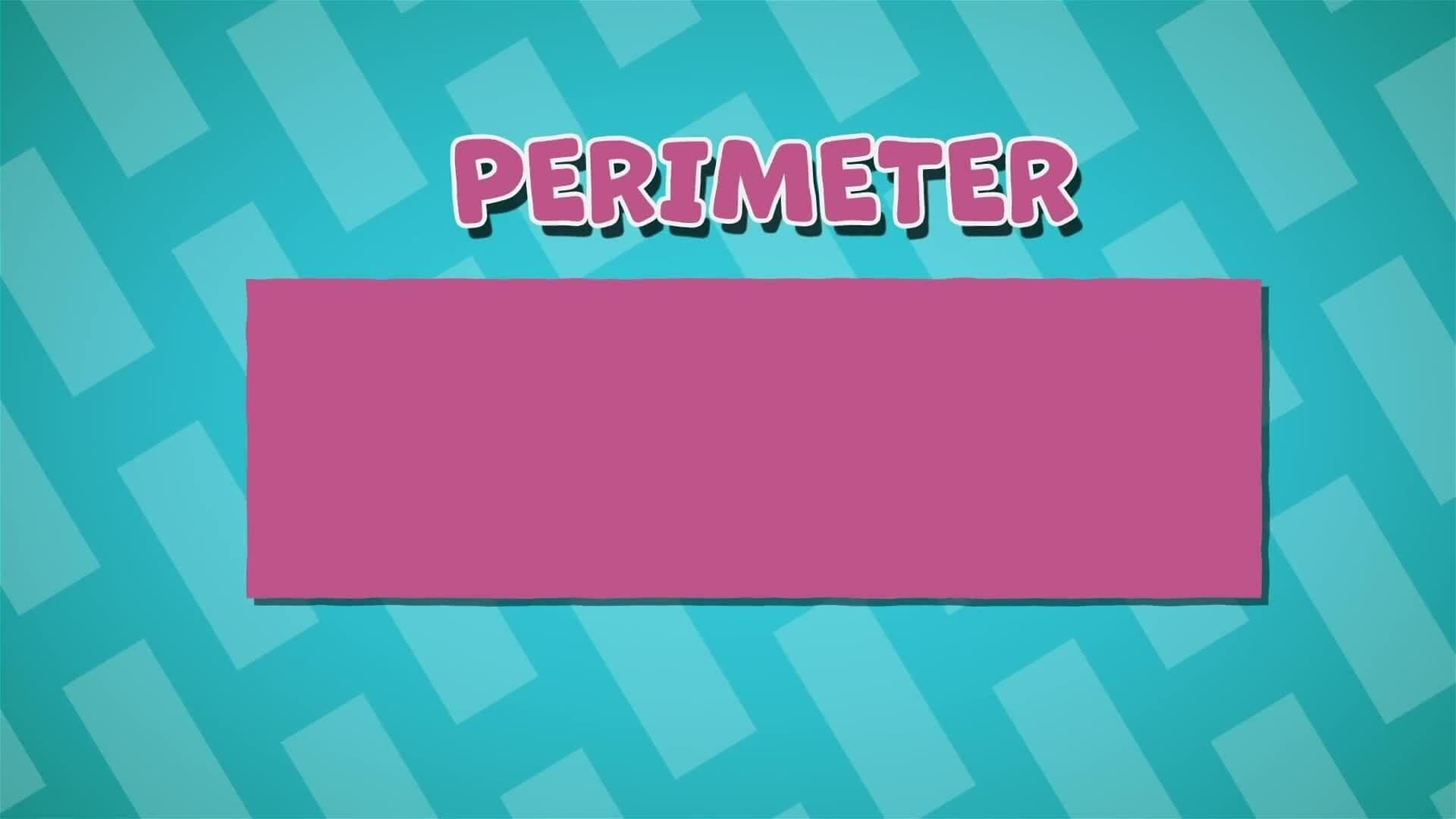 I WONDER - How Do You Find The Perimeter Of a Rectangle?