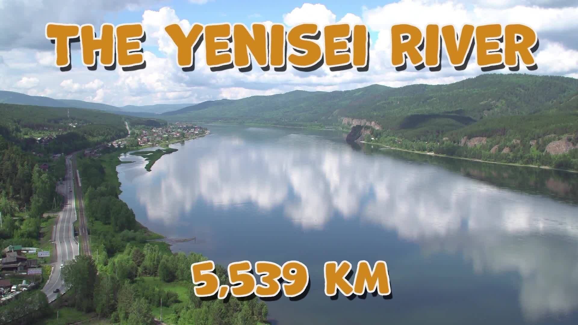 I WONDER - How Long Is The Yenisei River?
