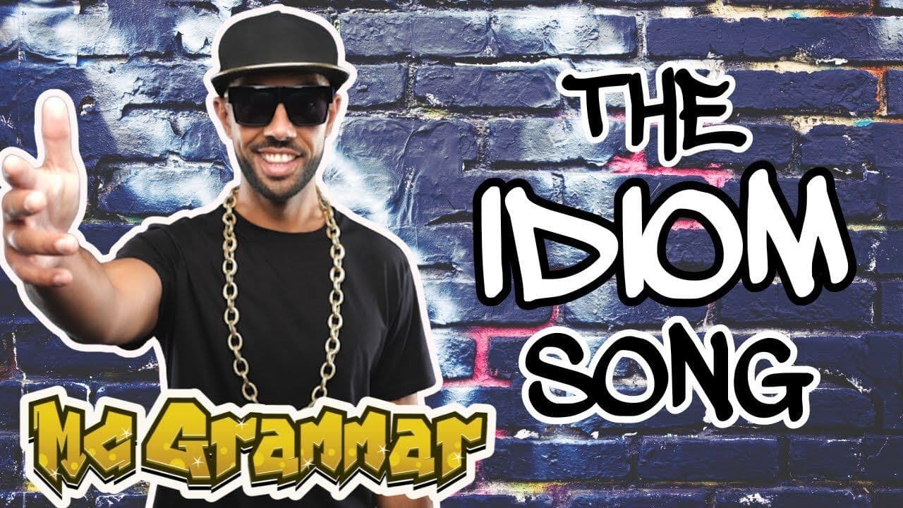 The Idiom Song