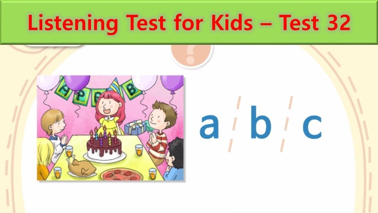 Listening Test 32