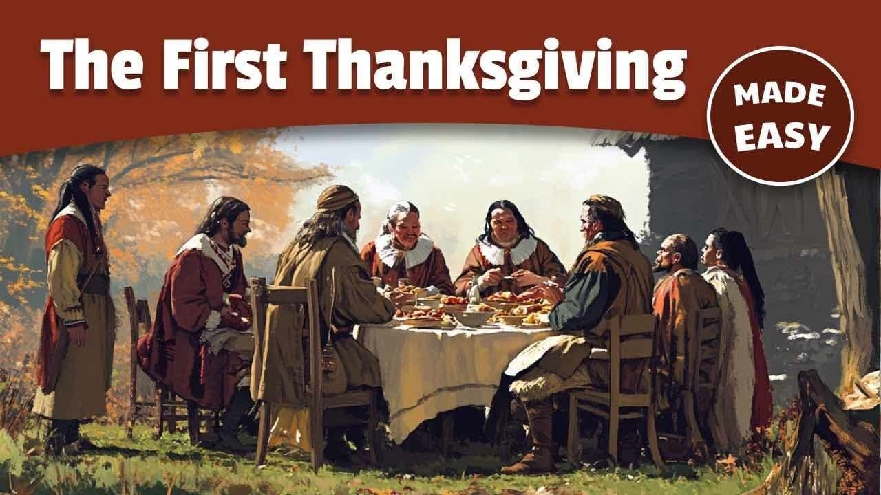 History of the First Thanksgiving