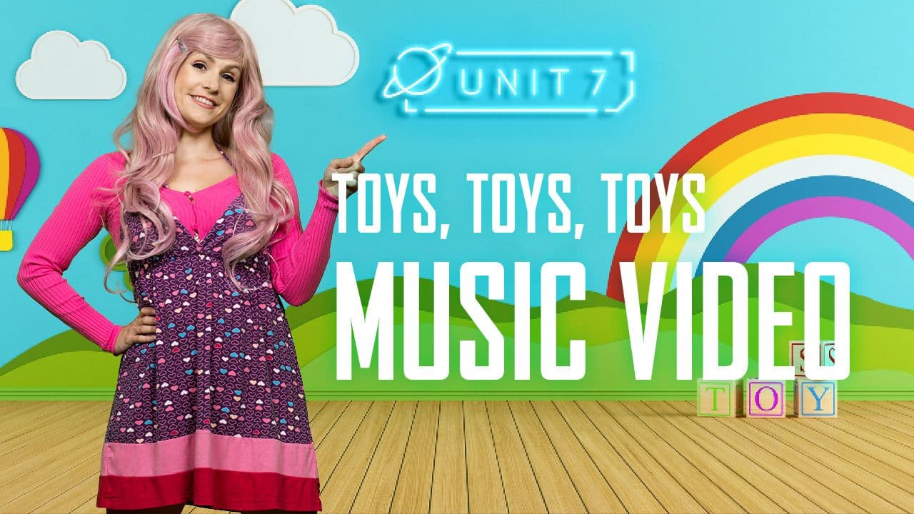 Toys, toys, toys: Part 2 - Music Video