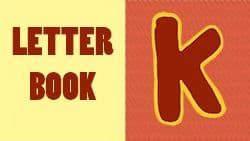 Introduction to letter K   