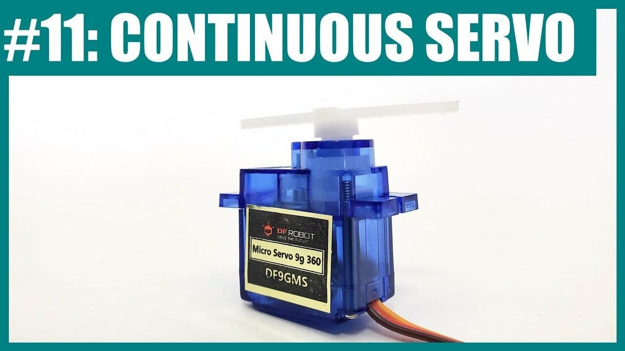 Continuous Rotation Servo Motors and Arduino