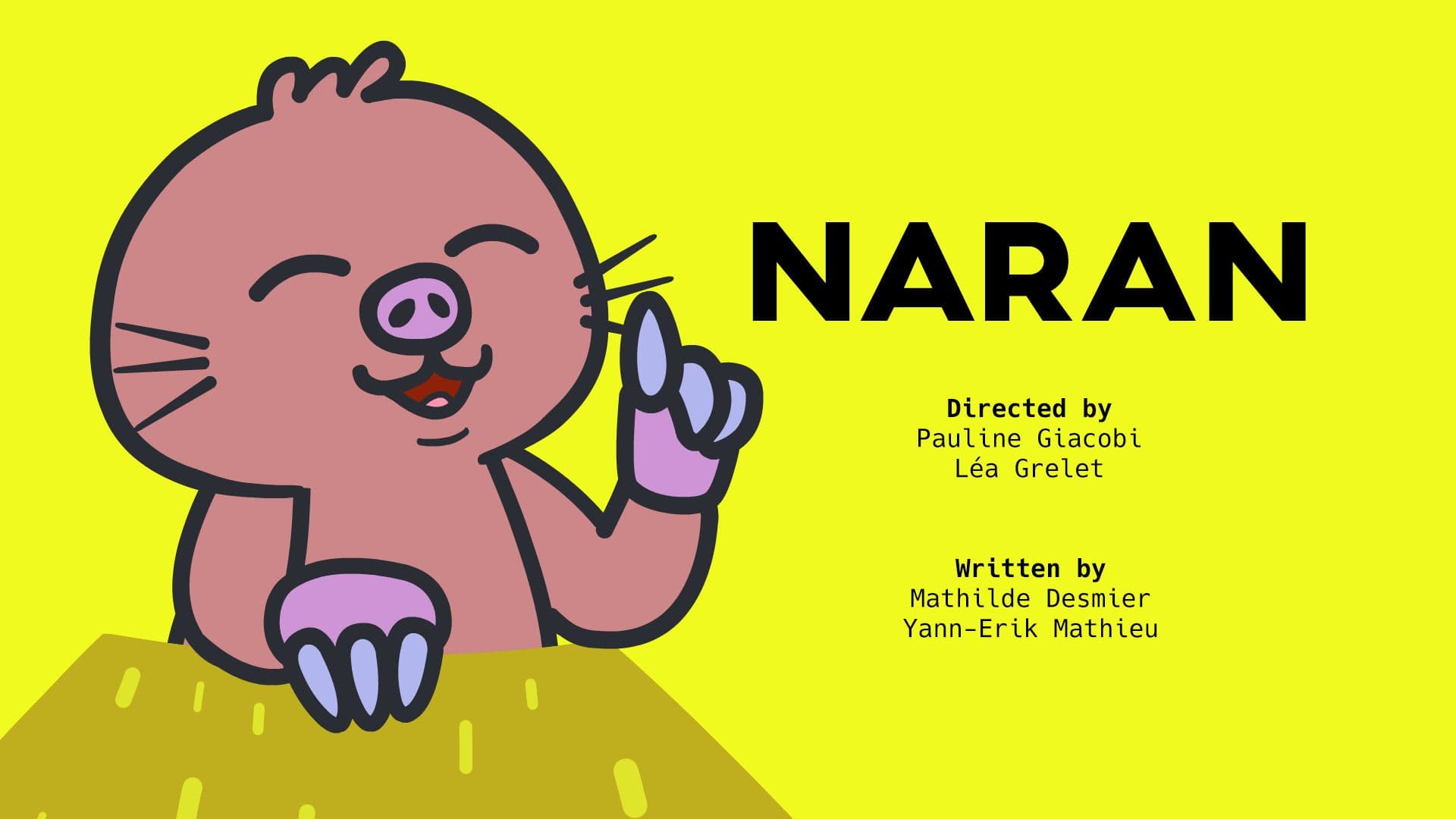 Sing with Naran the mole