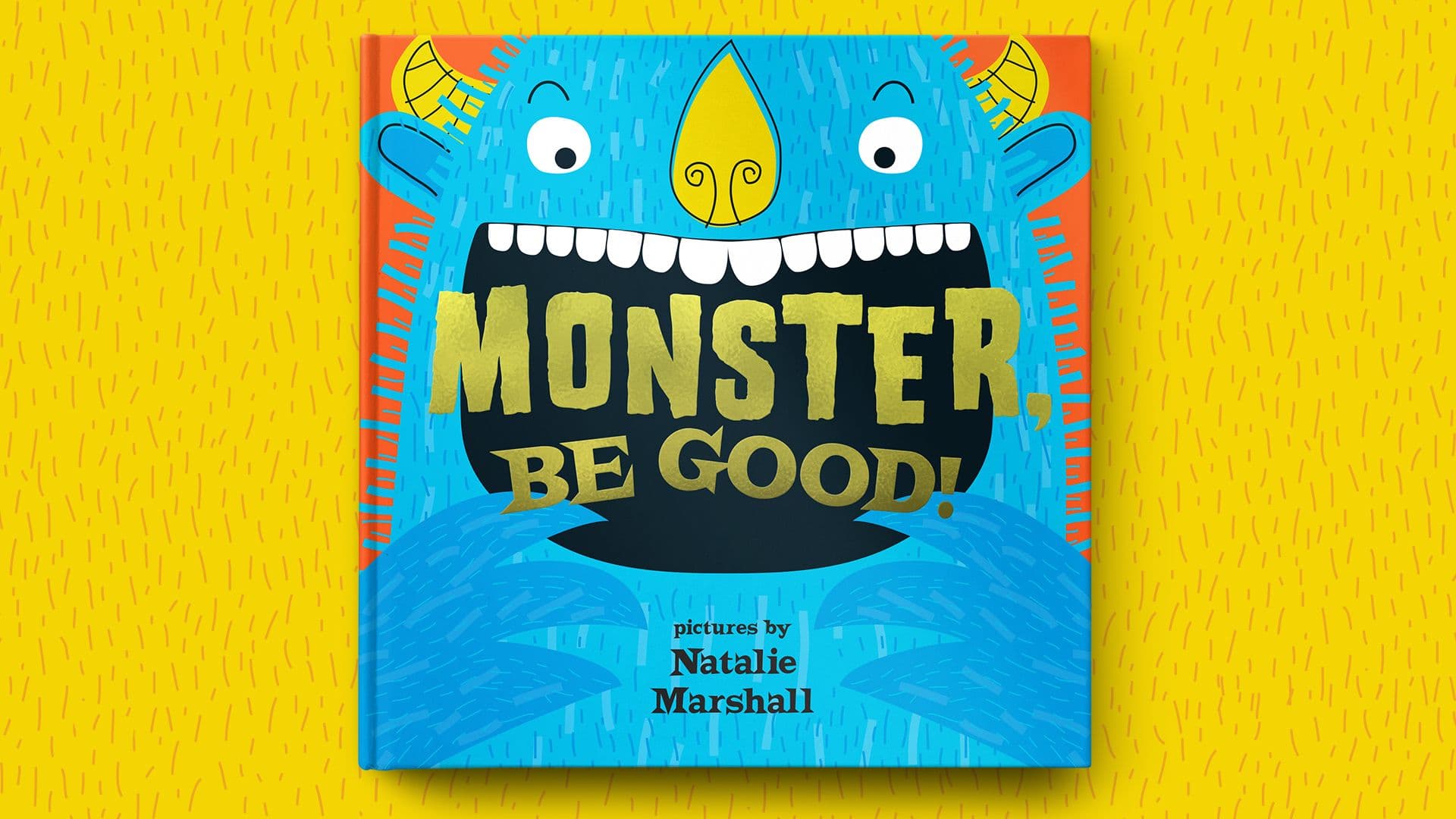Monster, Be Good!