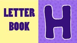 Introduction to letter H  
