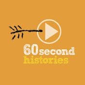 60 Second Histories